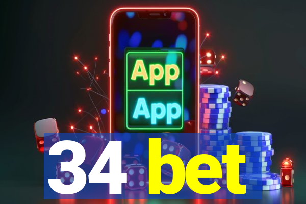 34 bet